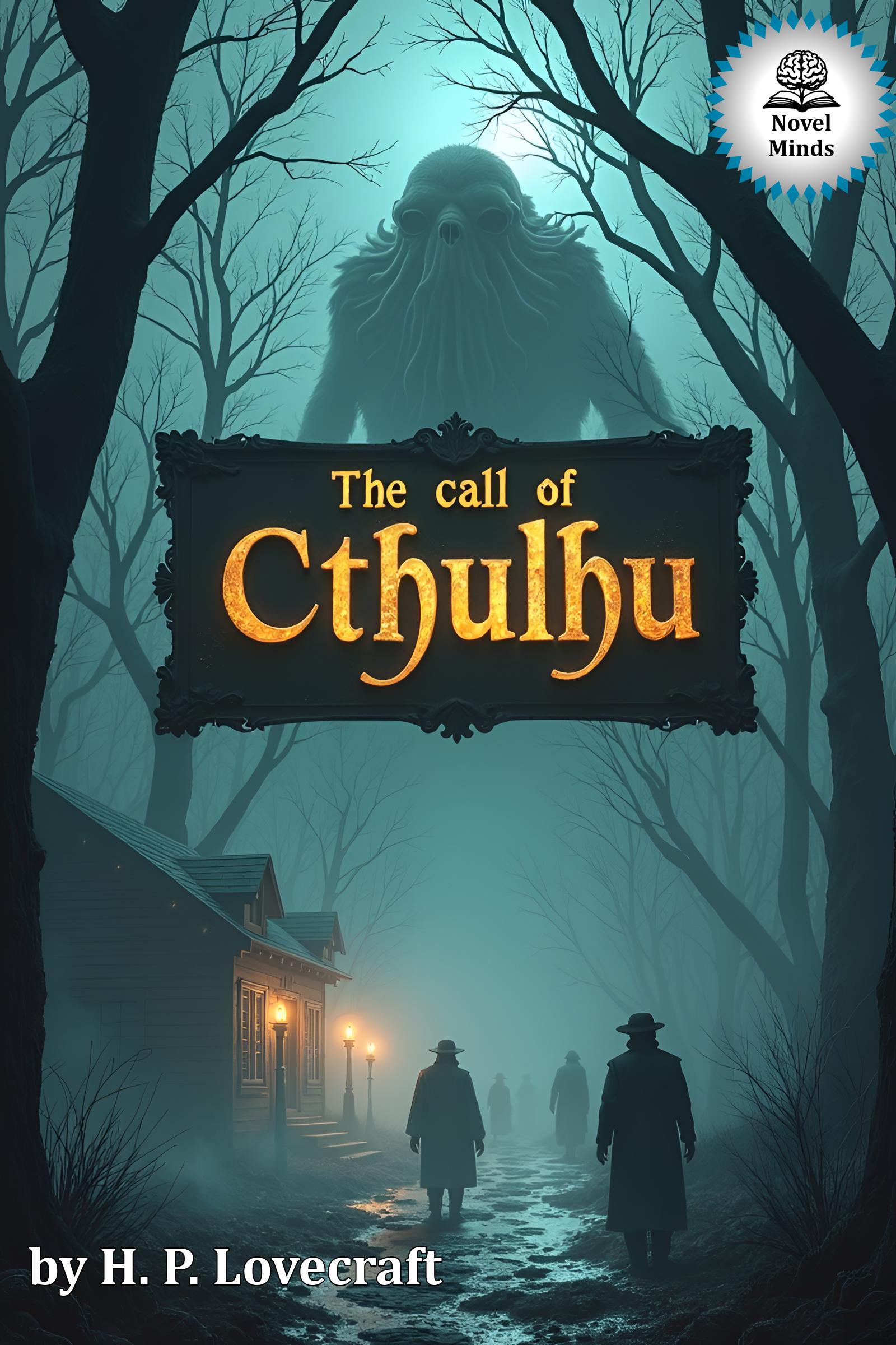 The Call of Cthulhu