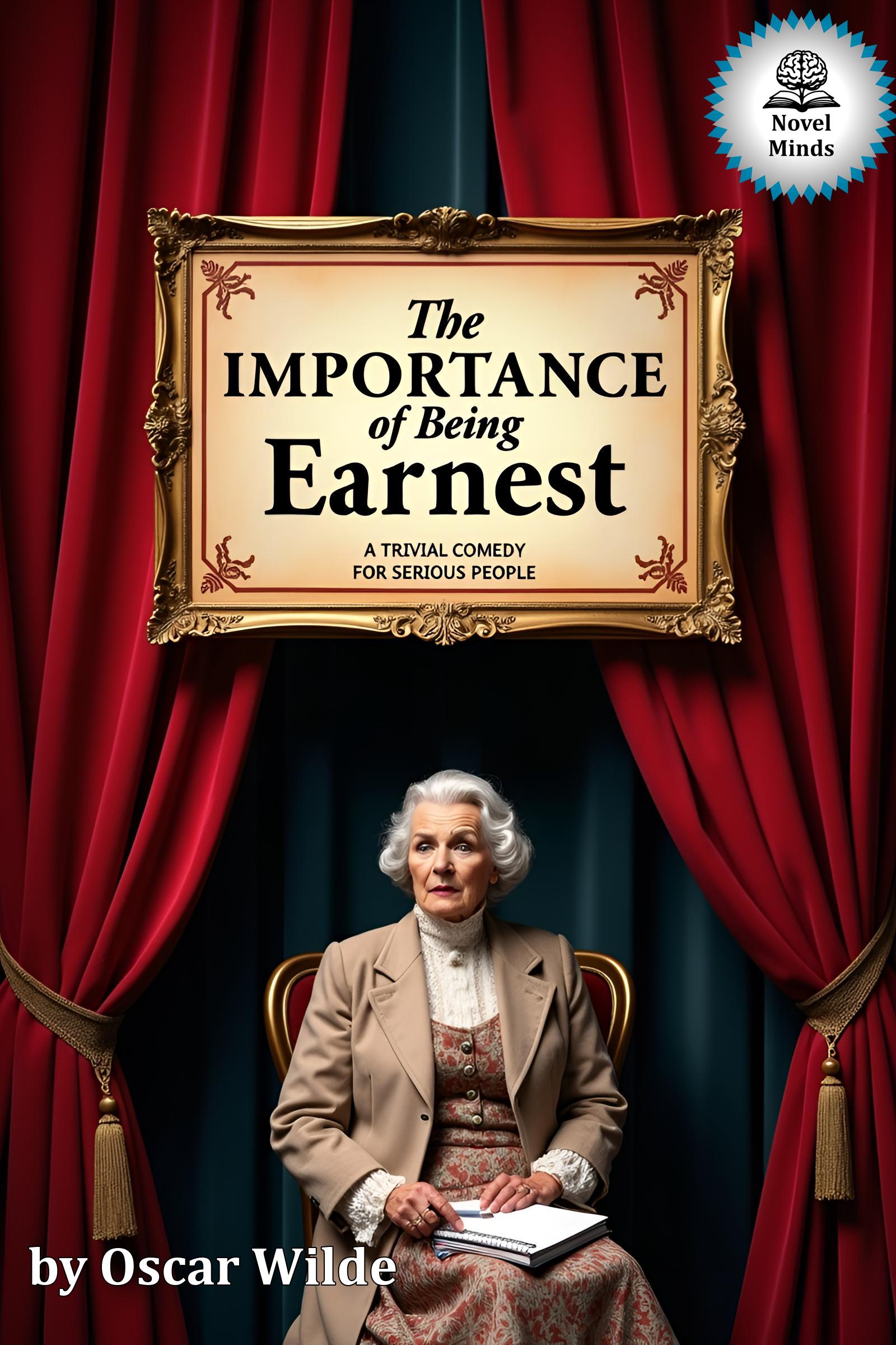 The Importance of Being Earnest